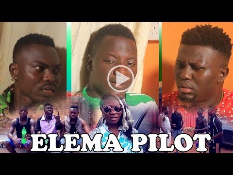 Elema Pilot (Latest Nollywood Comedy Movie)