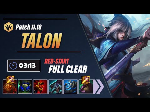 Massive Talon Jungle Buffs on Patch 11.18 | Talon Jungle Clear Guide | 3:13 Red-Start Full Clear