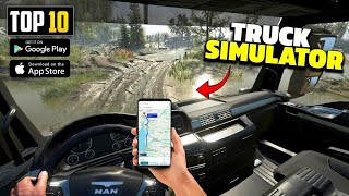 Top 5 High graphics Truck Simulator Games For Android best truck driving games for android