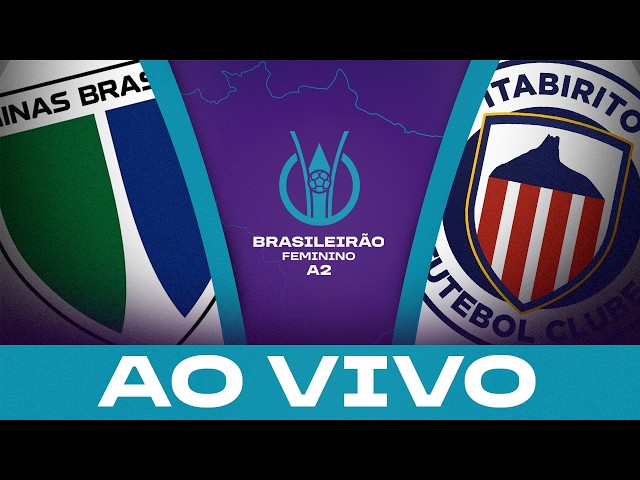 JOGO COMPLETO: MINAS BRASÍLIA x ITABIRITO | BRASILEIRÃO FEMININO A2
