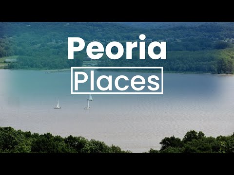 Top 10 Best Places to Visit in Peoria, Illinois | USA - English