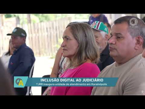 Novo ponto digital amplia atendimento na região sul de Roraima
