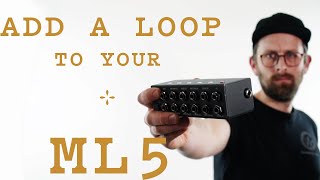 Video thumbnail for Add An Insert Loop On Your Morningstar ML5 Looper by Goodwood Audio