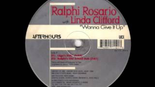 Ralphi Rosario With Linda Clifford - Wanna Give It Up (Lego's Dub)