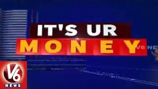 Hike in Essential Commodity Prices | New Banks | Stock Market | Saving Tips | Its Ur Money - V6 News