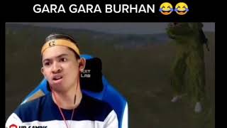 Download lagu Gara gara BURHAN || Story wa SAPPO UP GAMING. mp3