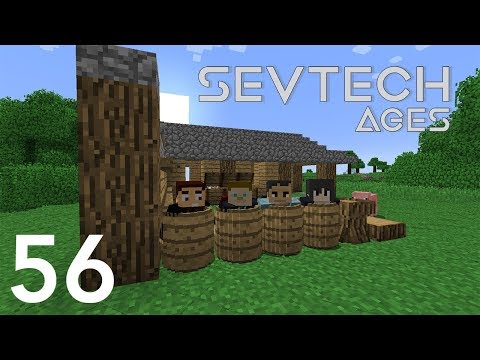Sevtech Ages with Arkas/Nebris/Pakratt - E56 (Minecraft Videos)