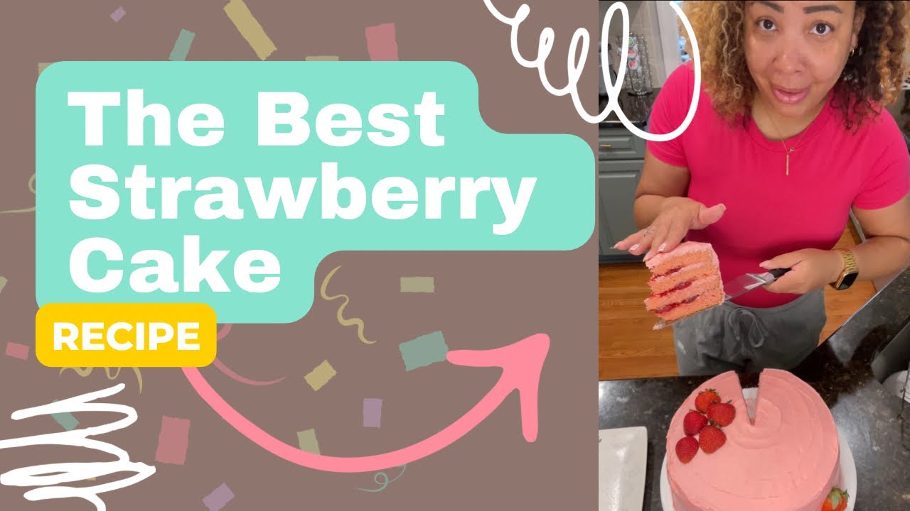 The Best Strawberry Cake Using Box Cake Mix