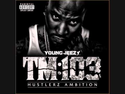 Young Jeezy - This Ones For You Feat. Trick Daddy (TM 103)
