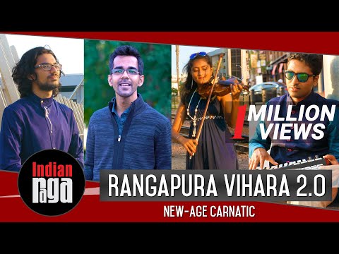 Rangapura Vihara - IndianRaga | New Age Carnatic — वीडियो थंबनेल