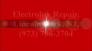 preview picture of video 'Electrolux Repair, Lincoln Park, NJ, (973) 796-3704'