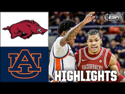 Arkansas Razorbacks vs. Auburn Tigers | Full Game Highlights | ESPN College Basketball