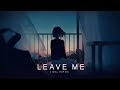 Leave Me Chill Trap Mix