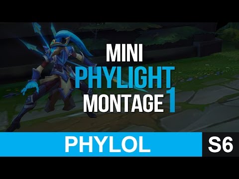 Mini Phylight Montage 1 - League of Legends
