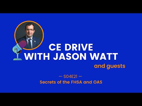 Secrets of the FHSA and OAS — CE Drive w/ Jason Watt