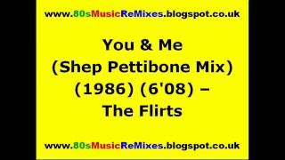 You &amp; Me (Shep Pettibone Mix) - The Flirts | 80s Dance Music | 80s Club Music | 80s Club Mixes