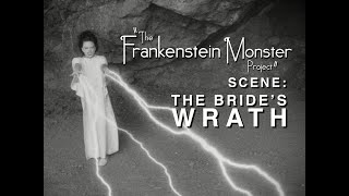 The Bride's Wrath | A Scene from The Frankenstein Monster Project
