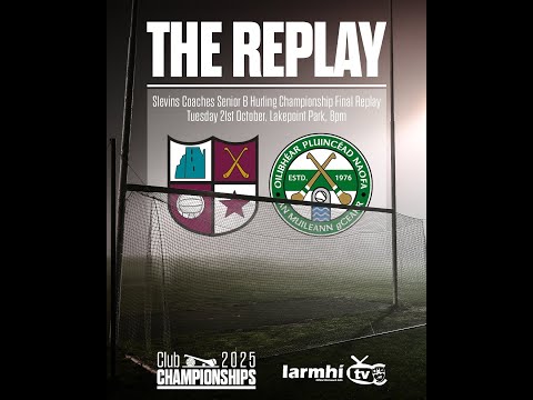 Slevin's Coaches Senior B Hurling Championship Final Replay 2025