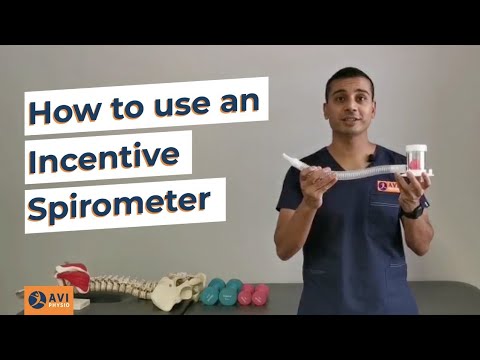How to use an Incentive Spirometer