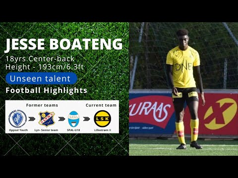 Jesse BOATENG (18yrs) |  Tremendous football prospect & unseen talent  | Height 193cm/ 6.3ft