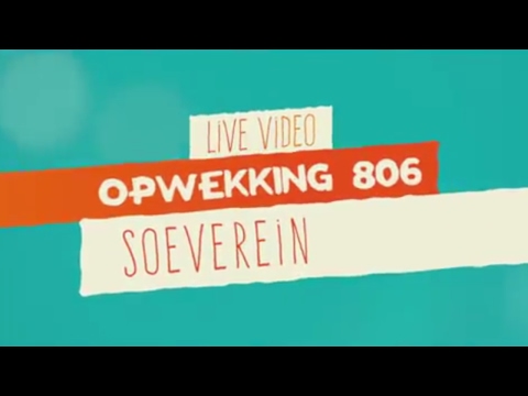 806 - Soeverein - Opwekking