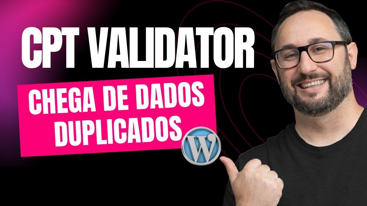 Novo Plugin CPT Validator para WordPress - Chega de dados duplicados!