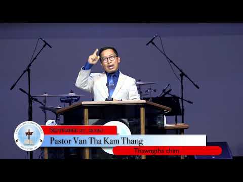 Nuva Ṭhennak Kong Khrih Cawnpiaknak - Pastor Van Ṭha Kam Thang