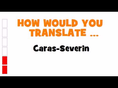 GERMAN TRANSLATION QUIZ = Caras-Severin