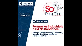 SDT 2024_Former les industriels à l&rsquo;IA de confiance_Replay 02 07 2024