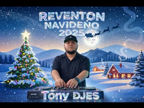Reventón Navideño 2025 || Tony djES