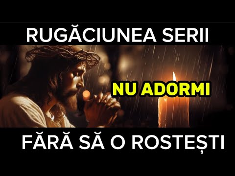 Rugăciunea serii de VINERI - Rugăciune scurtă dar puternică de seară