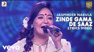 Jaspinder Narula - Zinda Gama De Saaz | Lyric Video