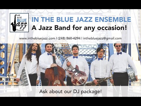 In The Blue Jazz Ensemble video.