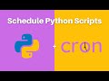 How To Schedule A Python Script With A Cron Job