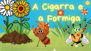 A Cigarra e a Formiga - Fábula de Esopo