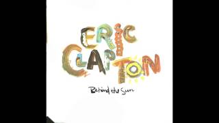 Never Make You Cry- Eric Clapton (Vinyl Restoration)