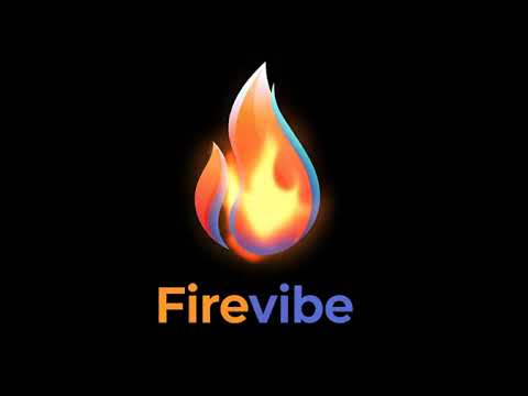 Firevibe Intro