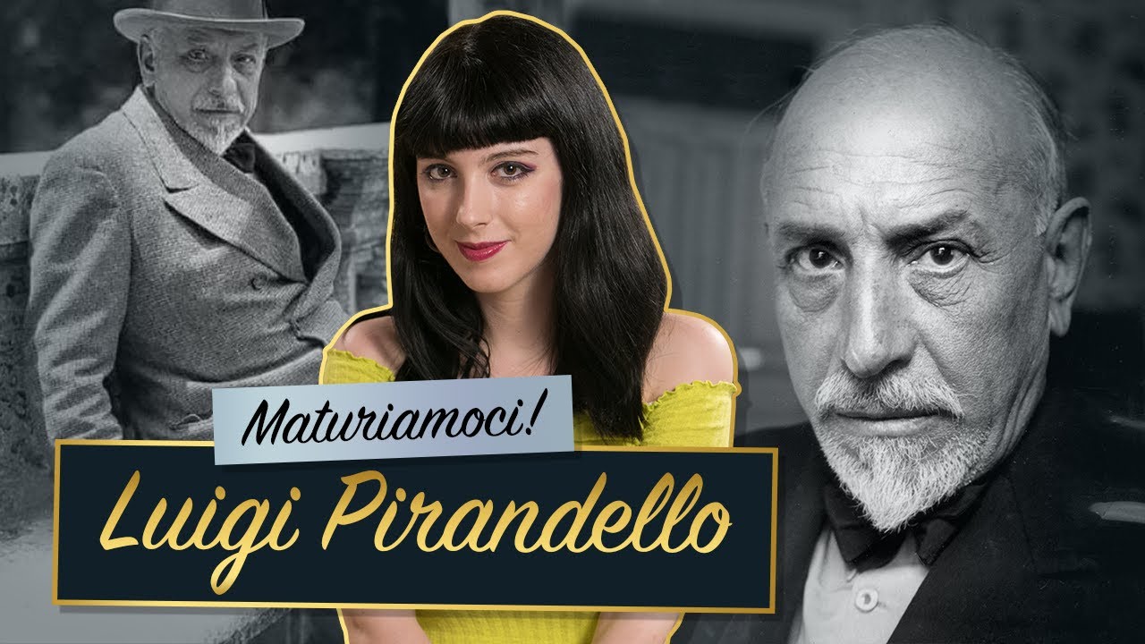 Luigi Pirandello || Vita e opere