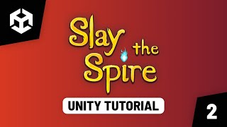 Slay The Spire in UNITY (Ep. 2) - Curved Card Hand