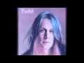 Todd Rundgren ~ i think you know