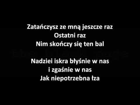 Krzysztof Krawczyk - Ostatni raz zatańczysz ze mną  Tekst