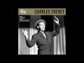 Charles Trenet - Je chante (Audio officiel)