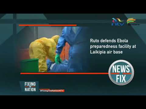 President Ruto defends Ebola preparedness facility at Laikipia air base