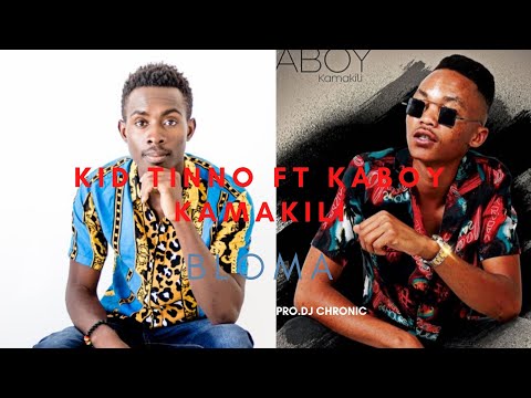 Kid Tinno ft kaBoy kaMakili - Bloma (Prod. DJ Chronic) || New Single 2019 || #NewKingsTakingOver