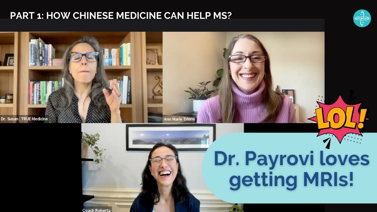 PART 1: How Chinese Medicine Can Help MS