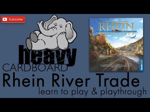 Heavy Cardboard Teaches Rhein River Trade & Full Playthrough!
