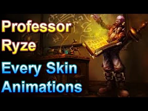 Professor Ryze - Skin Animations - League of Legends