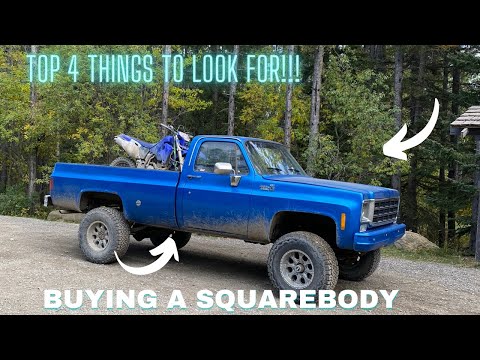 4 THINGS TO LOOK FOR WHEN BUYING A SQUAREBODY (Chevy/GMC)