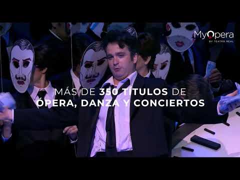 My Opera by Teatro Real / La plataforma audiovisual del Teatro Real