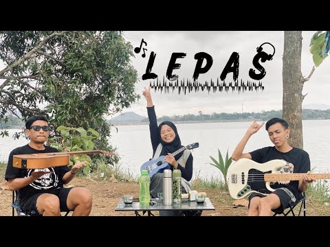 Rub Of Rub - Lepas Cover by Ferachocolatos ft. Gilang & Bala